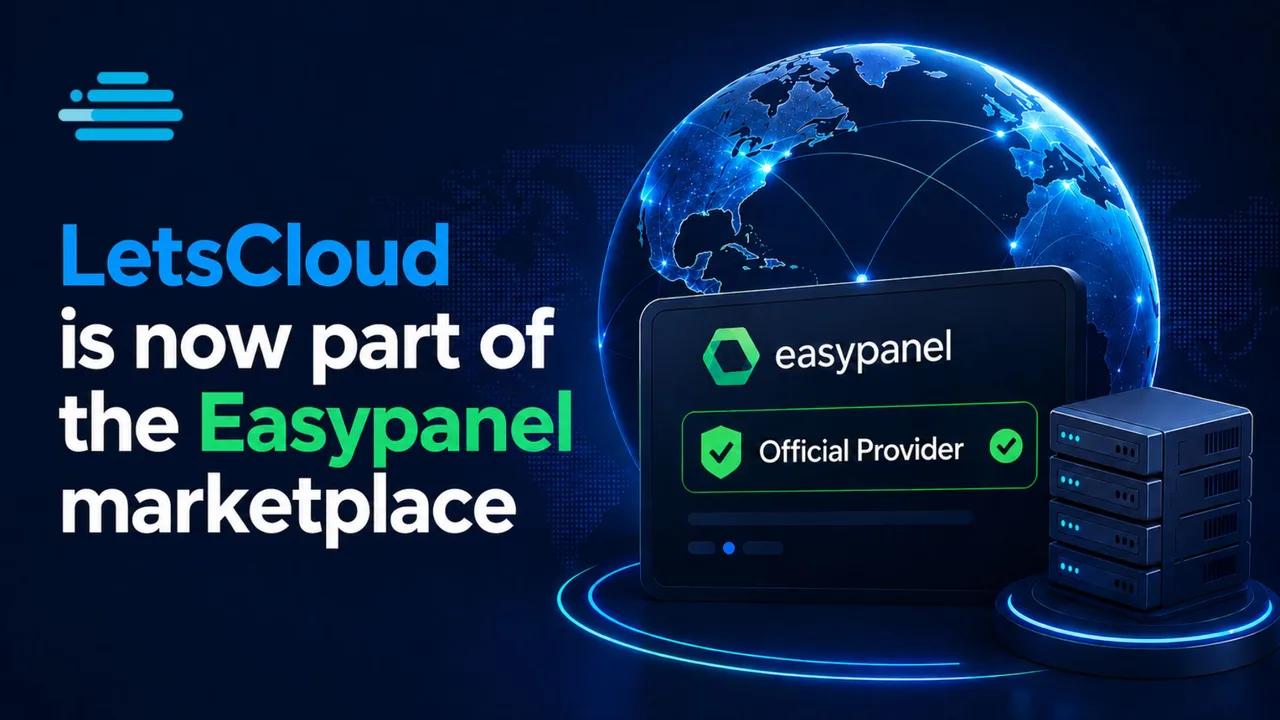 LetsCloud featured in the Easypanel marketplace as a cloud provider for deploying applications on modern cloud infrastructure.