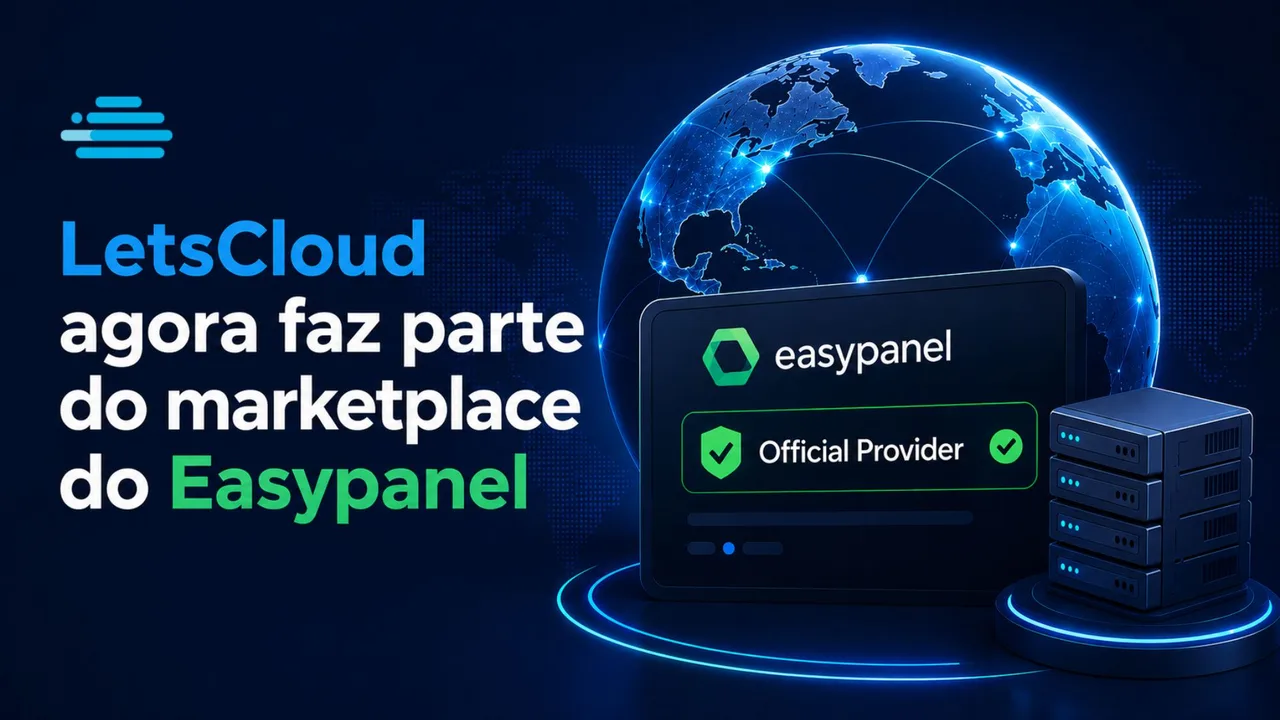LetsCloud listada no marketplace do Easypanel como provedora cloud para implantação de aplicações em uma infraestrutura moderna.
